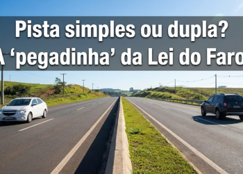 Pista simples ou dupla? A "pegadinha" da Lei do Farol que ainda gera multas de R$ 130,16 e pega motoristas desprevenidos que acham que a regra acabou nas rodovias